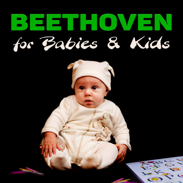 First Baby Classical Collection|Beethoven for Babies & Kids – Einstein Classical Music, Baby Development, Build Your Baby Brain, Childrens Listen & Learn