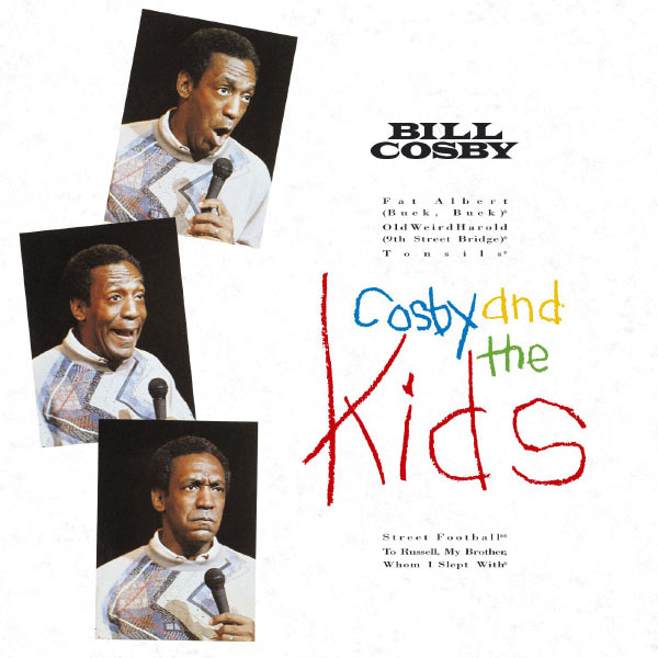 Bill Cosby - Cosby And The Kids Bill Cosby - Cosby And The Kids