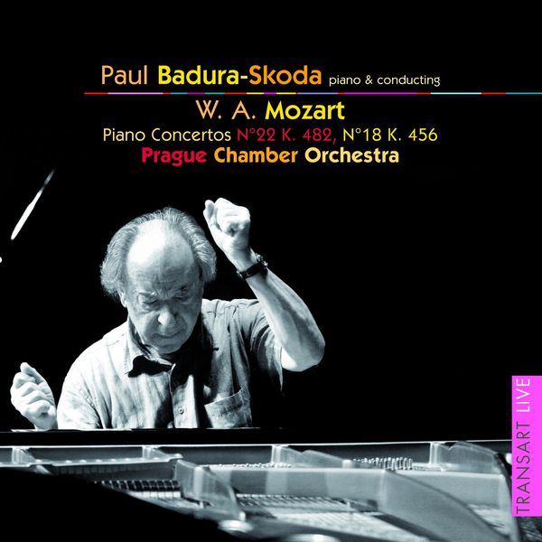 Prague Chamber Orchestra|Mozart : Concertos pour piano N° 22 KV 482 et 18 KV 456 - Piano concertos No. 22 K. 482 and 18 K. 456 Prague Chamber Orchestra|Mozart : Concertos pour piano N° 22 KV 482 et 18 KV 456 - Piano concertos No. 22 K. 482 and 18 K. 456