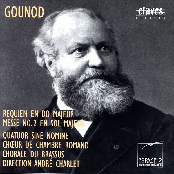 Charles Gounod|Charles Gounod: Requiem En Do Majeur / Messe No. 2 En Sol Majeur