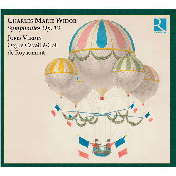 Joris Verdin - Widor : Symphonies Op. 13 Joris Verdin - Widor : Symphonies Op. 13