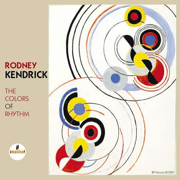 Rodney Kendrick|The Colors Of Rhythm