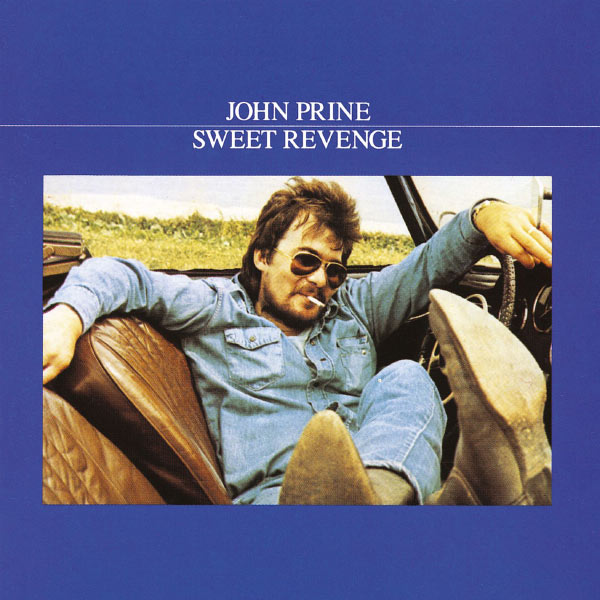 John Prine|Sweet Revenge