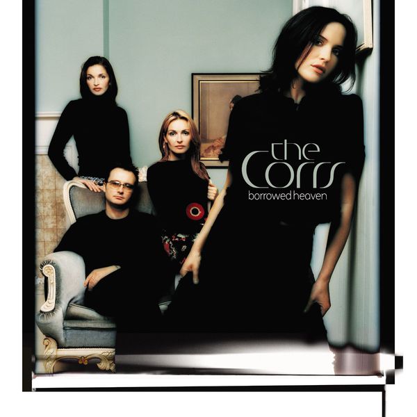The Corrs - Borrowed Heaven The Corrs - Borrowed Heaven