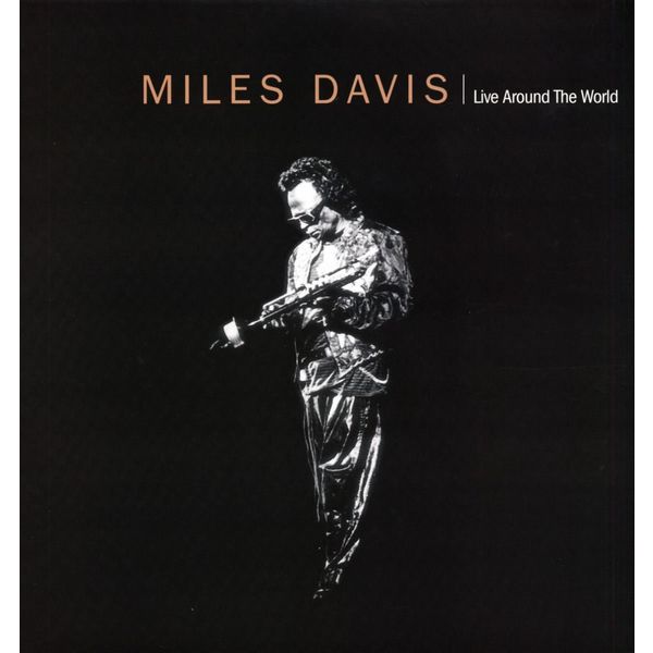 Miles Davis - Live Around The World Miles Davis - Live Around The World