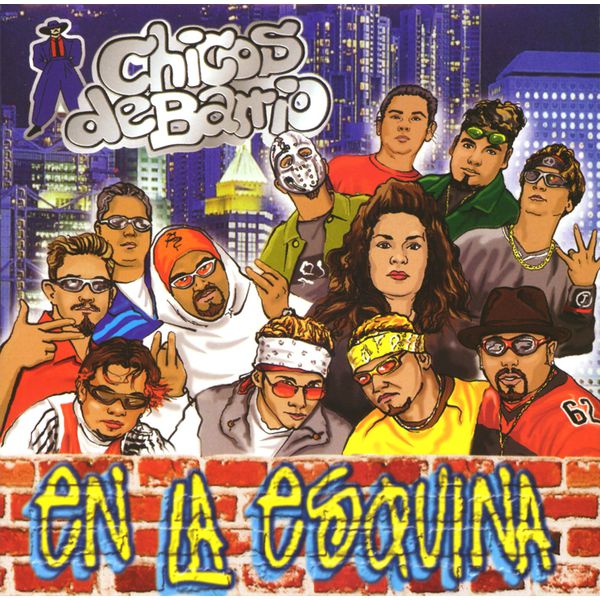 Chicos De Barrio - En la esquina Chicos De Barrio - En la esquina