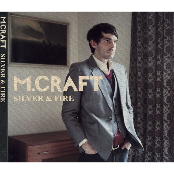 M. Craft|Silver And Fire M. Craft|Silver And Fire