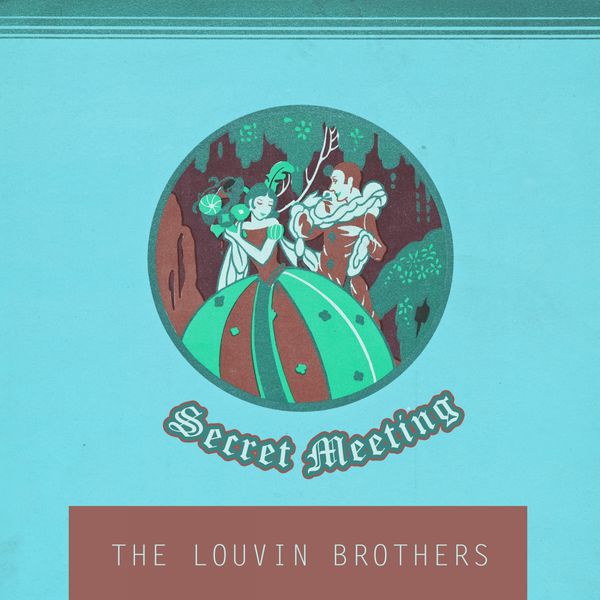 The Louvin Brothers|Secret Meeting