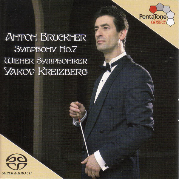 Yakov Kreizberg - Bruckner: Symphony No. 7 in E Major Yakov Kreizberg - Bruckner: Symphony No. 7 in E Major