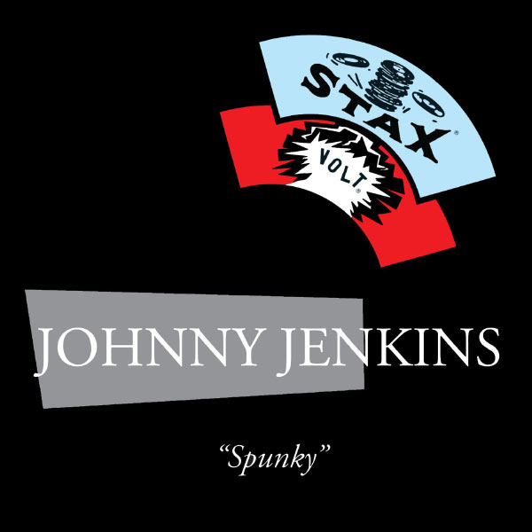 Johnny Jenkins - Spunky Johnny Jenkins - Spunky