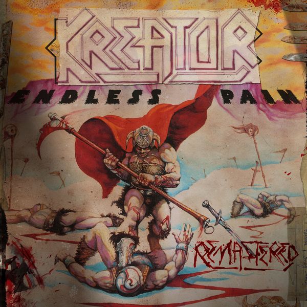 Kreator|Endless Pain  (Expanded Edition)