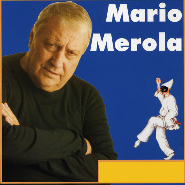 CANZONE MARIO MEROLA SCARICA