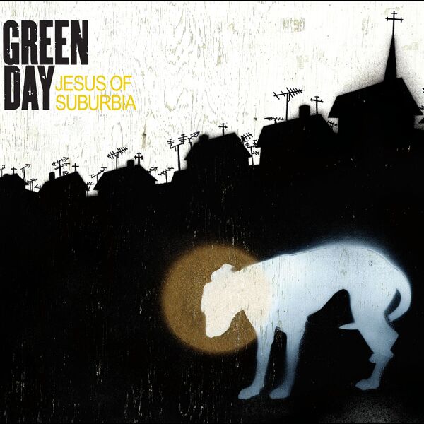 Green Day - Jesus Of Suburbia (Int'l 2-Track) Green Day - Jesus Of Suburbia (Int'l 2-Track)