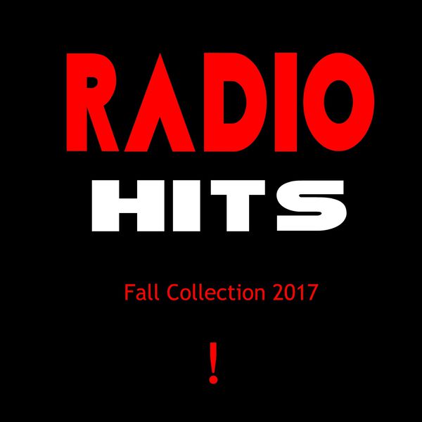 The Tibbs - Radio Hits - Fall 2017 (Autumn collection) The Tibbs - Radio Hits - Fall 2017 (Autumn collection)