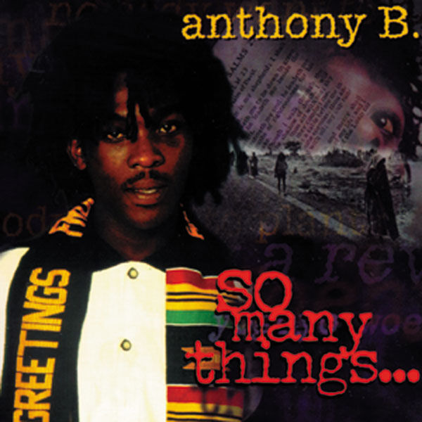 Anthony B - So Many Things Anthony B - So Many Things
