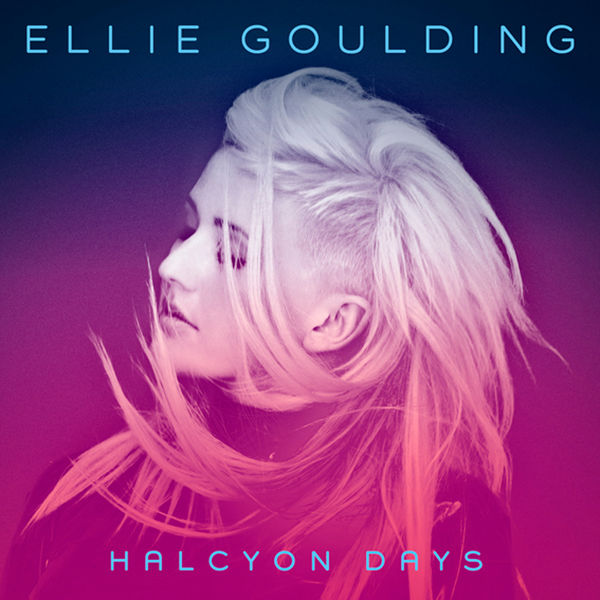 Ellie Goulding - Halcyon Days Ellie Goulding - Halcyon Days
