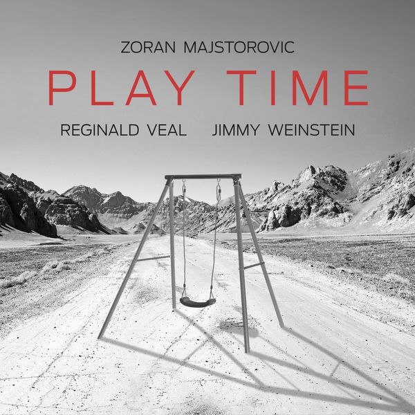 Zoran Majstorovic|Play Time Zoran Majstorovic|Play Time