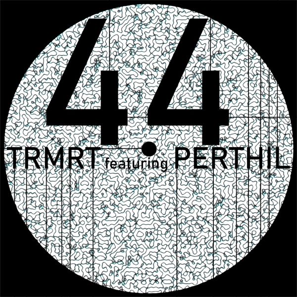 TRMRT|44 TRMRT|44