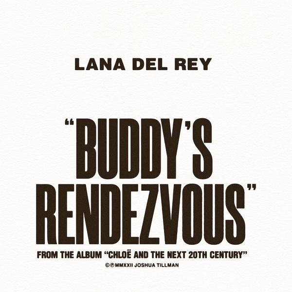 Lana Del Rey|Buddy's Rendezvous Lana Del Rey|Buddy's Rendezvous