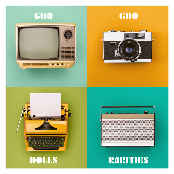 THE GOO GOO DOLLS|Rarities THE GOO GOO DOLLS|Rarities