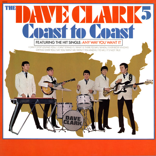 The Dave Clark Five - Coast to Coast (2019 - Remaster) The Dave Clark Five - Coast to Coast (2019 - Remaster)