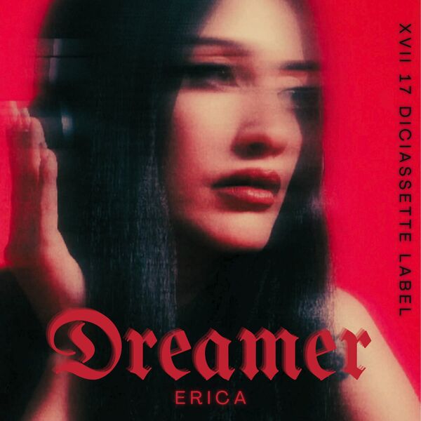 DREAMER, Erica - Qobuz