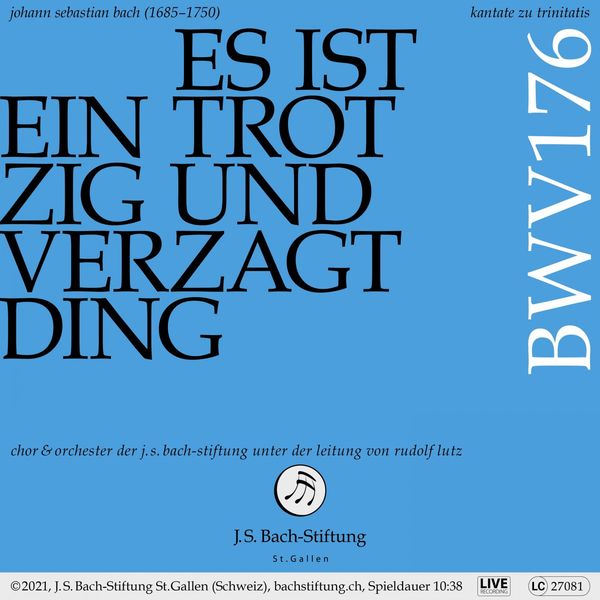 Orchester der J.S. Bach-Stiftung|Bachkantate, BWV 176 - Es ist ein trotzig und verzagt Ding (Live)