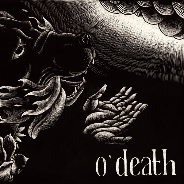 O'Death|Out Of Hands We Go