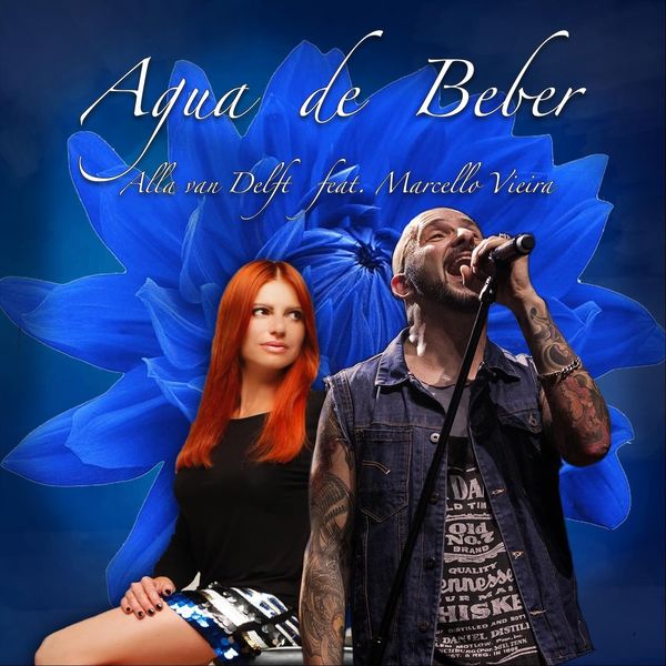 Alla van Delft|Agua De Beber (feat. Marcello Vieira) Alla van Delft|Agua De Beber (feat. Marcello Vieira)