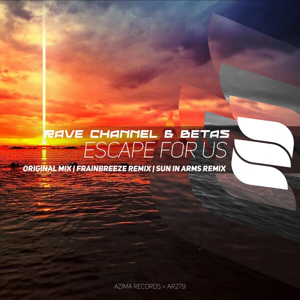 Scape Rave Escape For Us, Rave Channel - Qobuz