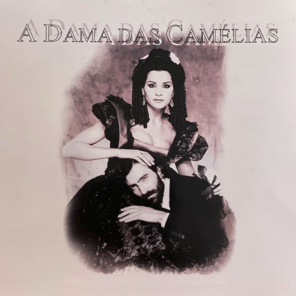 Luis Pedro Fonseca - A Dama das Camélias Luis Pedro Fonseca - A Dama das Camélias