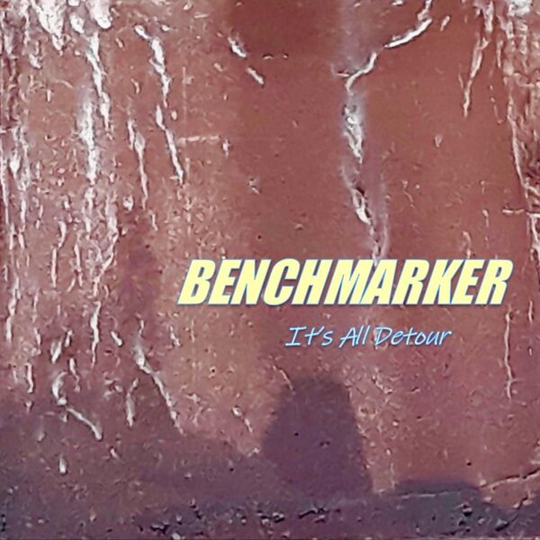 Benchmarker|It's All Detour Benchmarker|It's All Detour
