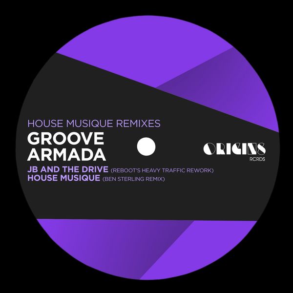 Groove Armada - House Musique Remixes Groove Armada - House Musique Remixes