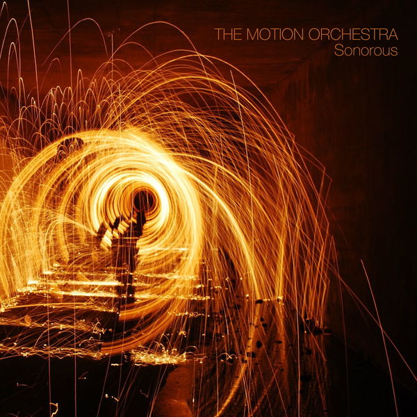 The Motion Orchestra - Sonorous The Motion Orchestra - Sonorous