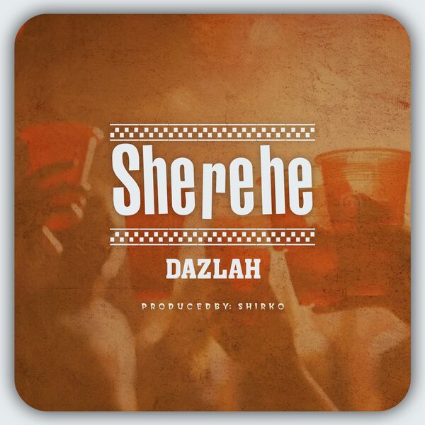 Dazlah|Sherehe Dazlah|Sherehe