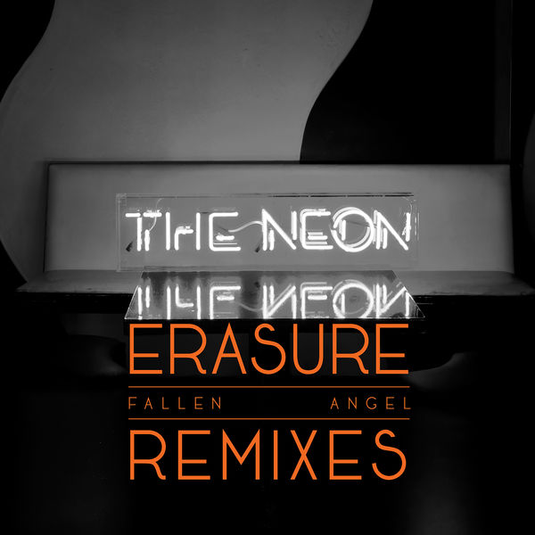 Erasure|Fallen Angel (Remixes) Erasure|Fallen Angel (Remixes)