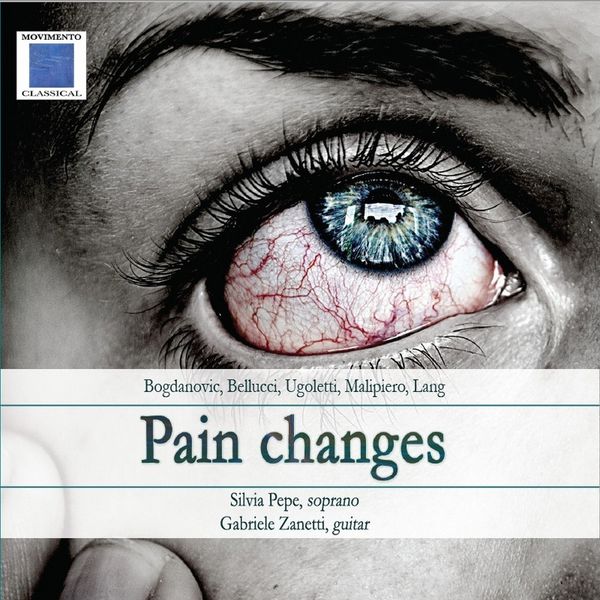Silvia Pepe, Gabriele Zanetti - Pain changes Silvia Pepe, Gabriele Zanetti - Pain changes