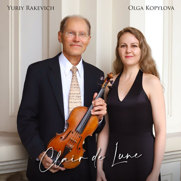 Clair de Lune, Yuriy Rakevich - Qobuz