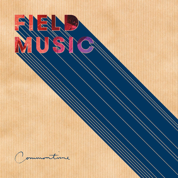 Field Music|Commontime