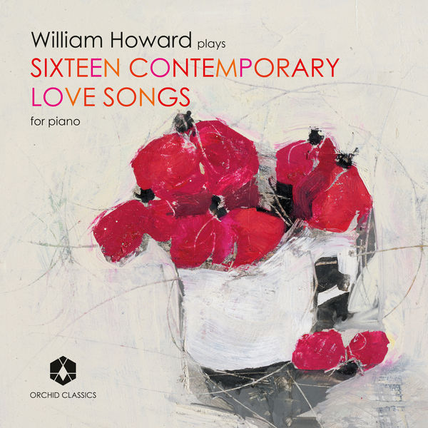 William Howard|Sixteen Contemporary Love Songs for Piano