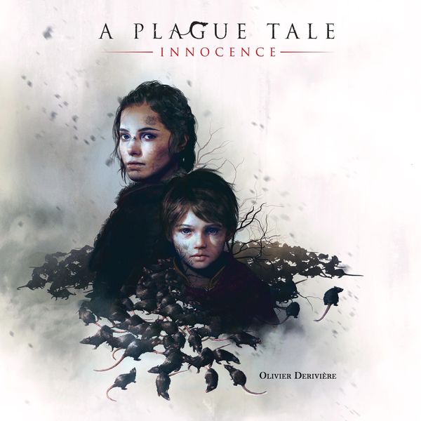 Olivier Derivière - A Plague Tale: Innocence (Original Soundtrack) Olivier Derivière - A Plague Tale: Innocence (Original Soundtrack)