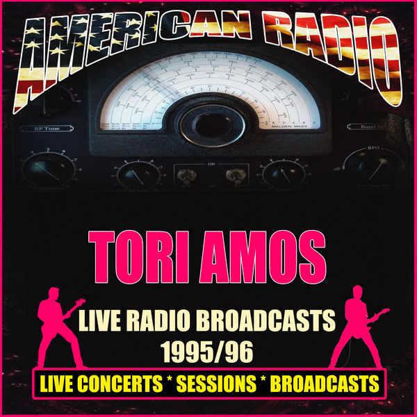 Tori Amos - Live Radio Broadcasts 1995/96 Tori Amos - Live Radio Broadcasts 1995/96