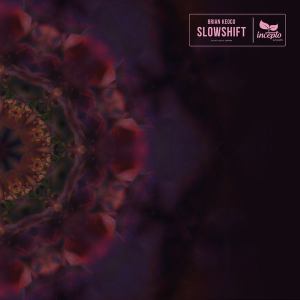 Brian Keoco - Slowshift Brian Keoco - Slowshift