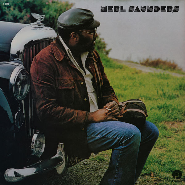 Merl Saunders - Merl Saunders Merl Saunders - Merl Saunders