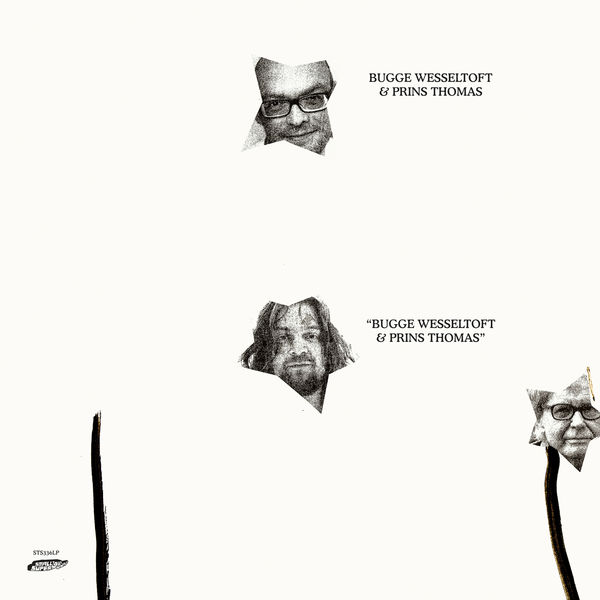 Bugge Wesseltoft|Bugge Wesseltoft & Prins Thomas Bugge Wesseltoft|Bugge Wesseltoft & Prins Thomas