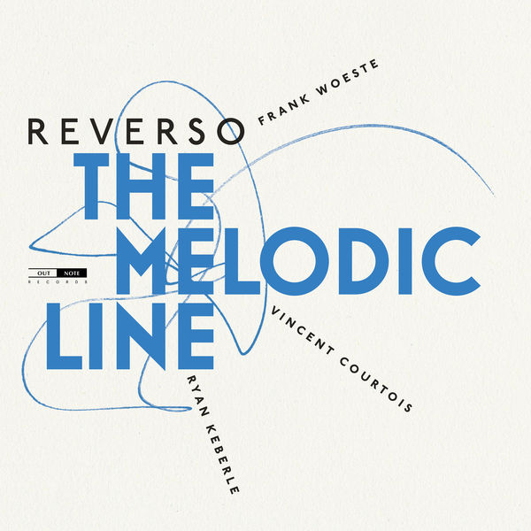 Frank Woeste - Reverso - The Melodic Line Frank Woeste - Reverso - The Melodic Line