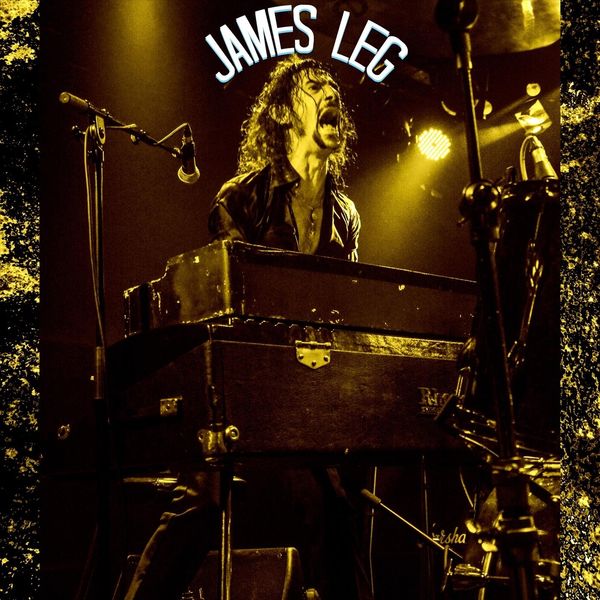 James Leg|All But Gone James Leg|All But Gone