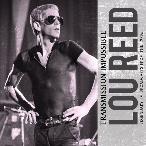Lou Reed - Transmission Impossible (Live) Lou Reed - Transmission Impossible (Live)