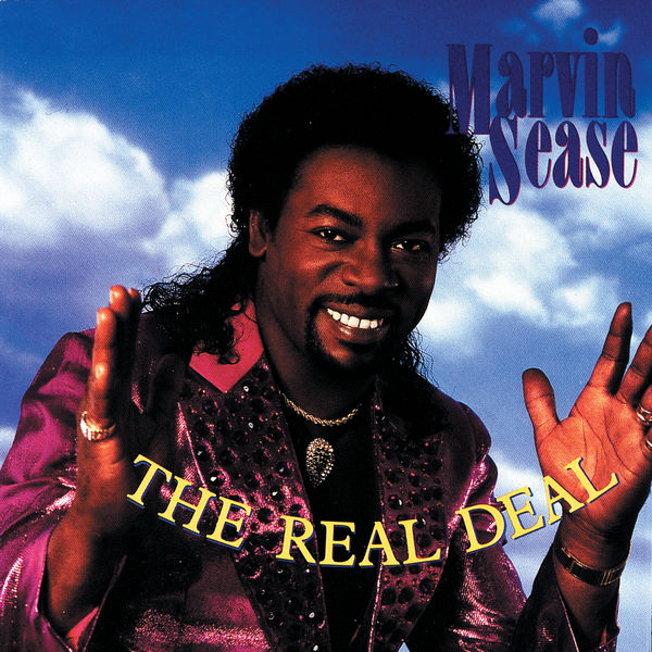 Marvin Sease|The Real Deal Marvin Sease|The Real Deal