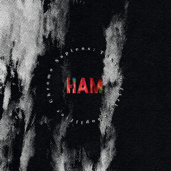 Ham - Chromo Sapiens: Tónlist Fyrir Shoplifter Ham - Chromo Sapiens: Tónlist Fyrir Shoplifter